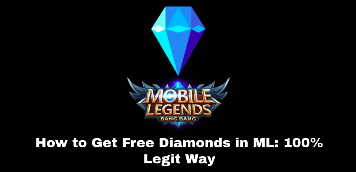 How to Get Free Diamonds in ML: The Legit way